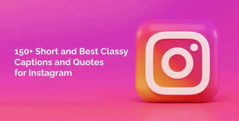 Best Instagram captions for bit sassy, classy pictures & other ideas