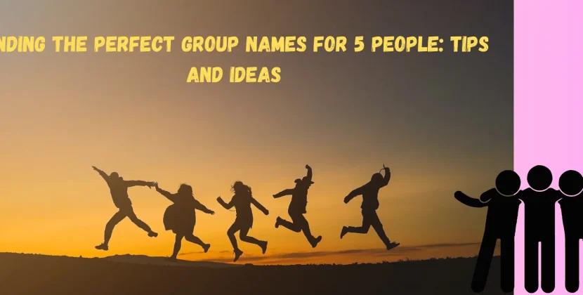 group names for 5 people