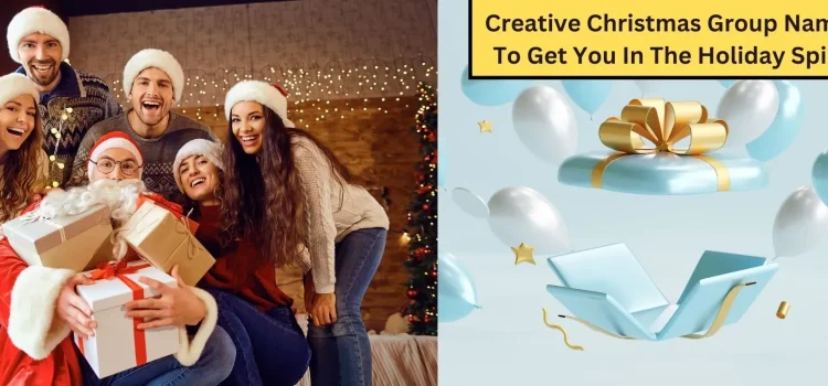 Creative Christmas Group Names To Get You In The Holiday Spirit