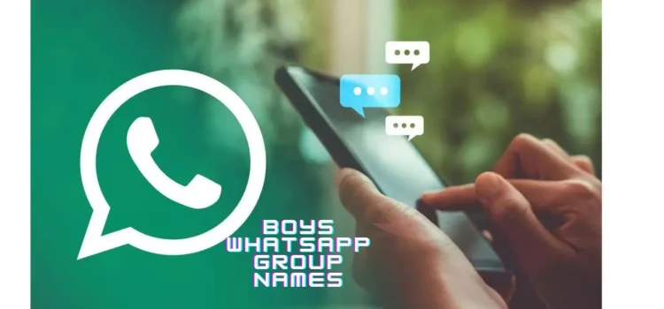 Boys WhatsApp Group Names Ideas: The Ultimate List For Your Squad