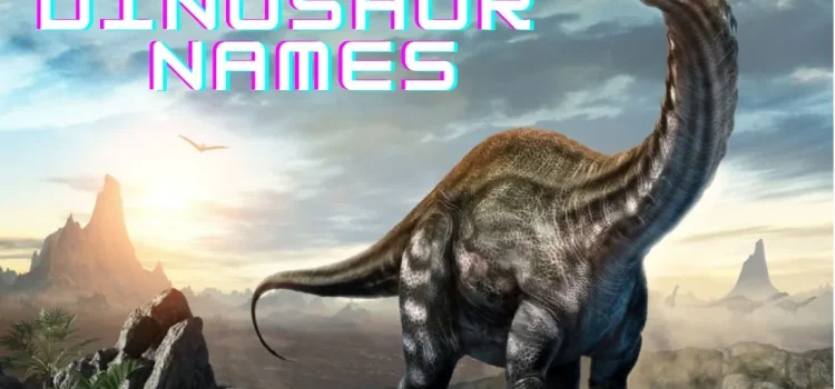 Dinosaur Names Ideas Unleashing The Creativity Of Paleontologists