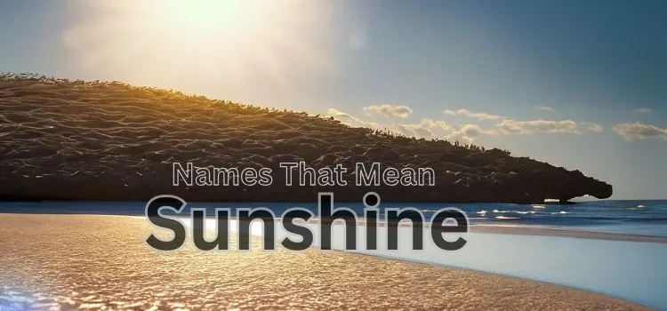 names that mean sunshine